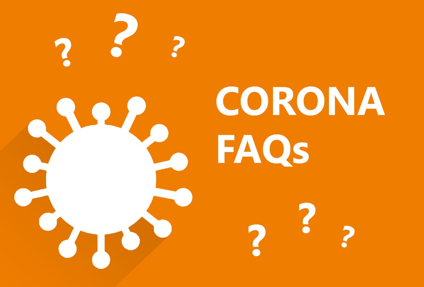 Corona FAQs